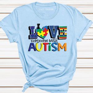 I love someone with autism S small blue unisex Bella Canvas t-shirt